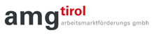 Logo AMG Tirol - Arbeitsmarktfrderungs GmbH